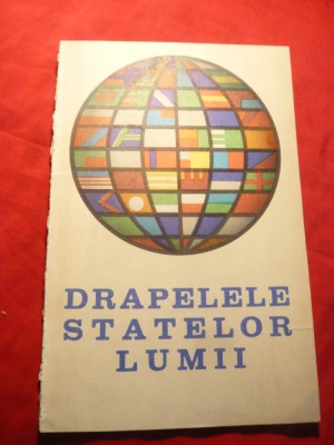 Album -Drapelele Statelor Lumii , color , cca 1980 foto