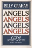 BILLY GRAHAM - ANGELS. GOD&#039;S SECRET AGENTS { BIBLIA, SCRIPTURA, TESTAMENT}