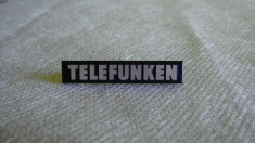 emblema amplificator TELEFUNKEN 3,6cm foto