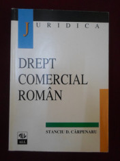 Stanciu D. Carpenaru - Drept comercial roman - 280104 foto