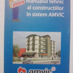 Manualul tehnic al constructiilor in sistem AMVIC / R5P4F