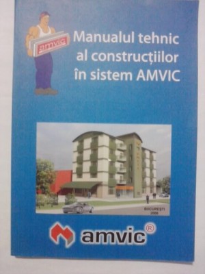 Manualul tehnic al constructiilor in sistem AMVIC / R5P4F foto