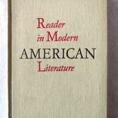 "READER IN MODERN AMERICAN LITERATURE", 1977. Text in lb. engleza. Carte noua