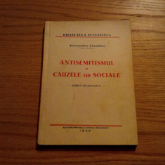 ANTISEMITISMUL SI CAUZELE LUI SOCIALE Schita Sociologica - Al. Claudian - 1945