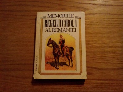 MEMORIILE REGELUI CAROL I al Romaniei - vol.II 1869-1875 - Stelian Neagoe -1993 foto