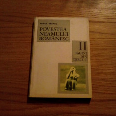 POVESTEA NEAMULUI ROMANESC - Vol. II - Mihail Drumes - 1979, 278 p.