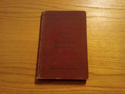 PETITE GRAMMAIRE POLONAISE -- Paul Ssymank Jules Groos, 1921, 182 p. foto