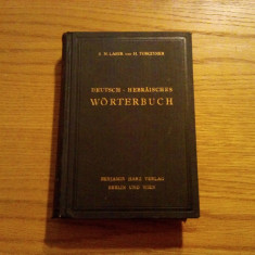 DEUTSCH - HERBRAISCHES * Worterbuch -- S. M. Laser, H. Torczyner 1927, 734 p.