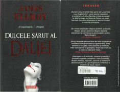 James Ellroy - Dulcele sarut al Daliei foto