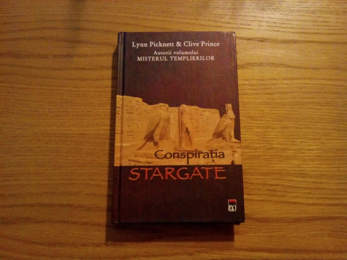 CONSPIRATIA STARGATE - Lynn Picknett, Clive Prince - 2005, 378 p.