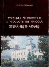 Statiunea de cercetare si productie viti-vinicola Stefansti- Arges - Autor : - - 151429 foto