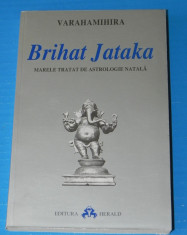 VARAHAMIHIRA - BRIHAT JATAKA MARELE TRATAT DE ASTROLOGIE NATALA foto