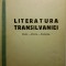 LITERATURA TRANSILVANIEI, Bucuresti, 1944