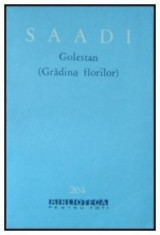 Saadi Shirazi - Golestan (Gradina florilor) foto