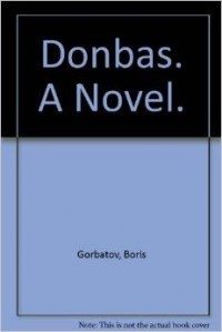 Boris Gorbatov - Donbas (lb. engleza)