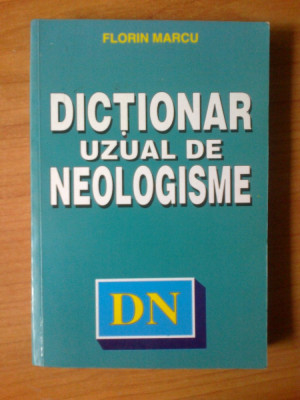 z Dictionar uzual de neologisme- Florin Marcu foto