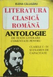 LITERATURA CLASICA ROMANA ANTOLOGIE CLS I-IV SI EXAMEN CAPACITATE Elena Calugaru