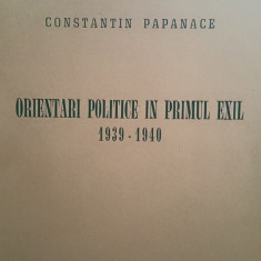 C PAPANACE ORIENTARI POLITICE IN PRIMUL EXIL 1939-40 48P 1953 MISCAREA LEGIONARA