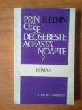d3 B. Elvin - Prin ce se deosebeste aceasta noapte?