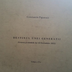 C PAPANACE DESTINUL UNEI GENERATII BIBLIOTECA VERDE 1977 ROMA MISCAREA LEGIONARA