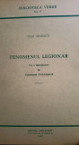 FENOMENUL LEGIONAR NAE IONESCU 1963 BIBLIOTECA VERDE SALO 40P MISCAREA LEGIONARA