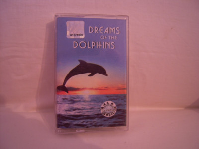 Caseta audio Dreams Of The Delphins, originala foto