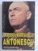 Procesul Mareșalului Antonescu, Documente Vol. 2 - Ed. Saeculum, 1995, 474 pagini - Carte Istorie