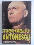 Procesul Maresalului Antonescu, Documente vol. 2 / R5P5S