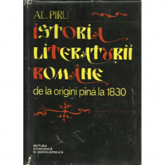 Al. Piru - Istoria literaturii romane de la origini pana la 1830 foto