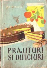 Ana Elenescu - Prajituri si dulciuri foto