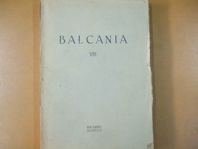 Balcania anul VIII Bucuresti 1945 026 foto