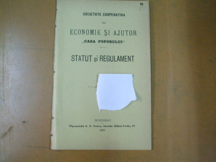 Casa poporului societate economie statut si regulament Bucuresti 1903