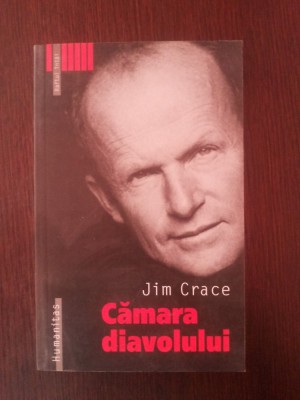 CAMARA DIAVOLULUI - Jim Crace - 2005, 185 p. foto