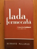 LADA FERMECATA - Bernard Malamud