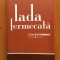 LADA FERMECATA - Bernard Malamud