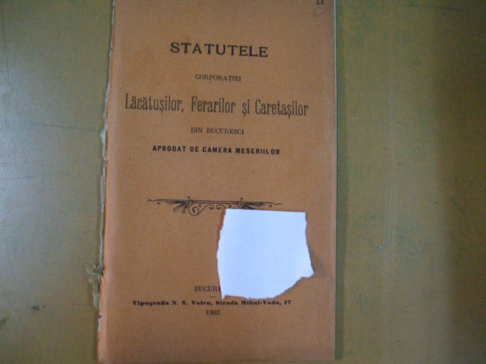 Corporatia lacatasilor fierarilor caretasilor statute Bucuresti 1903