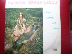disc vinil :mariana draghicescu -cerna , cerna , apa lina electrecord , stereo foto