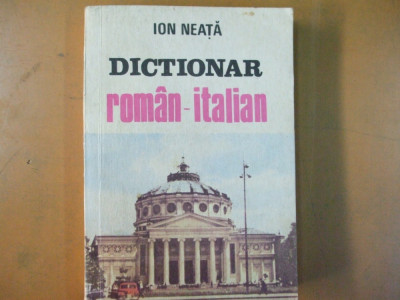 Dictionar roman italian Ion Neață 11 000 cuvinte Bucuresti 1991 058 foto