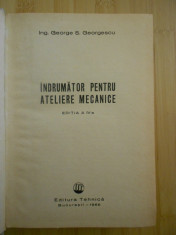 GEORGE S. GEORGESCU--INDRUMATOR PENTRU ATELIERE MECANICE foto