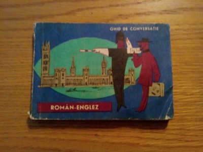 GHID DE CONVERSATIE ROMAN - ENGLEZ - Mihai Miroiu - 1966, 190 p. foto