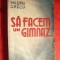 Valeriu Grecu - Sa facem un Gimnaz -Schite si Nuvele- Prima Ed. 1937