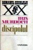 Iris Murdoch - Discipolul (1986) foto