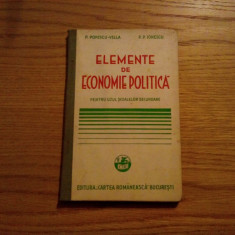 ELEMENTE DE ECONOMIE POLITICA - P. Popescu-Vella, P. P. Ionescu - 1935, 176 p.