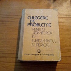 CULEGERE DE PROBLEME MATEMATICA - FIZICA - CHIMIE - Admitere Facultate - 1989