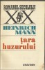 Heinrich Mann - Tara huzurului foto