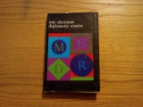 MIC DICTIONAR DIPLOMATIC ROMAN -- editura Politica, 1967, 318 p., Alta editura