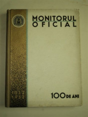 Monitorul Oficial 1832 - 1932, Bucuresti, 1932 foto
