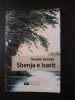 SHENJA E ISARIT / SEMNUL ISAR - Theodor Damian - 2010, 120 p., Alta editura