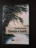 SHENJA E ISARIT / SEMNUL ISAR -- Theodor Damian -- 2010, 120 p.