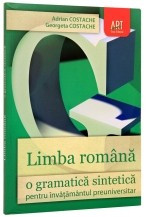 Limba romana - O gramatica sintetica pentru invatamantul preuniversitar foto